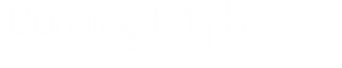 Burning  Myth